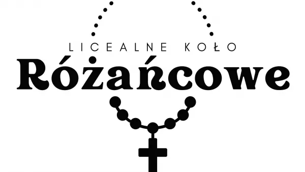 Licealne Koło Różańcowe - plakat