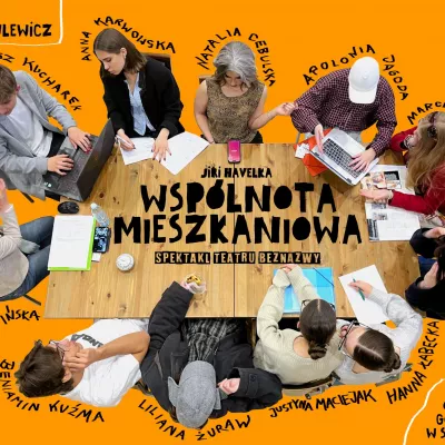 Plakat spektaklu "Wspólnota mieszkaniowa".