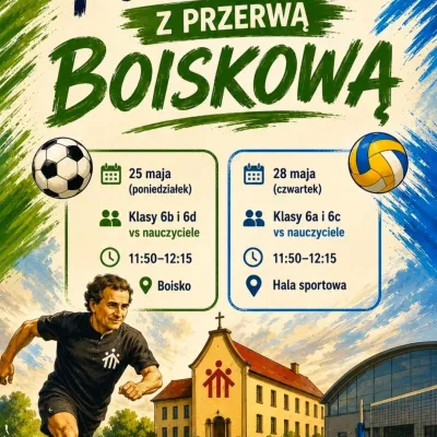 Pożegnanie z przerwą boiskową