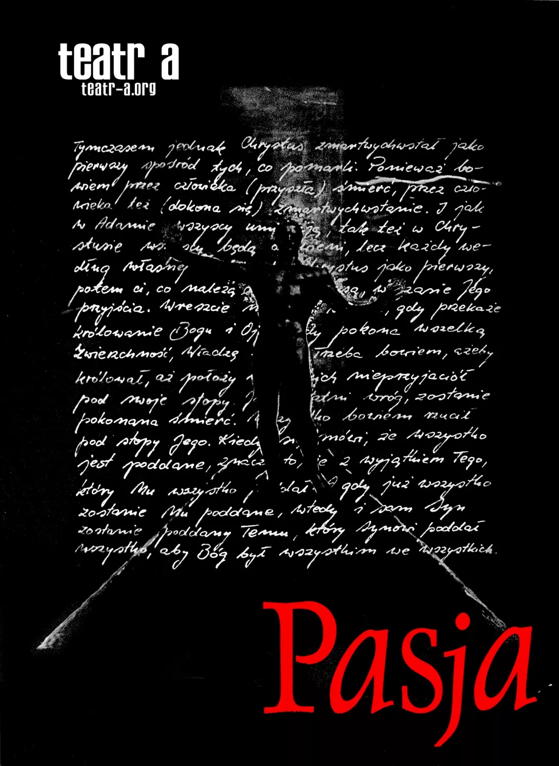 Plakat spektaklu "Pasja" Teatru A. 